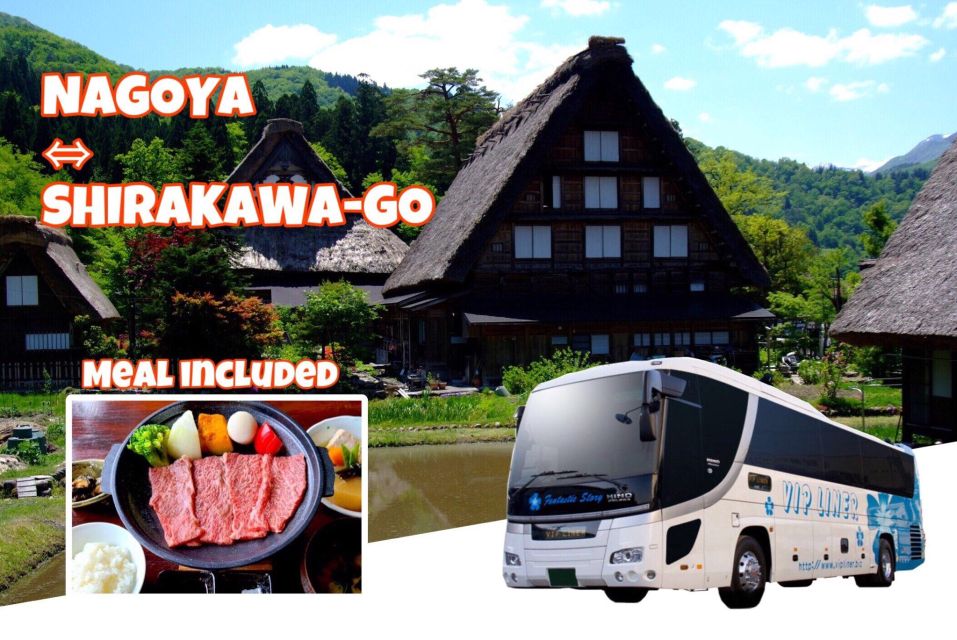 Round Way Bus From Nagoya to Shirakawa-Go W/ Hida Beef Lunch - Experience